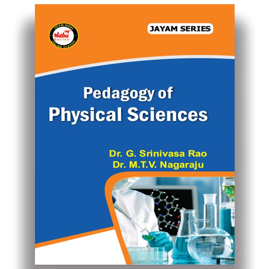 AP-B.Ed - Semester - 3- Pedagogy of Physical Science (Text Book) (English Medium) - Jayam Series