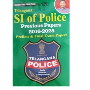 Vinuthna Telangana SI of Police Previous Papers(2016-2025) Prelims & Final Exams[English Medium]