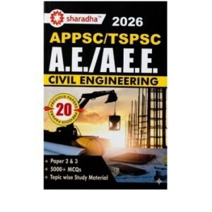 APPSC / TSPSC AE/AEE CIVIL ENGINERRING [ ENGLISH MEDIUM ] Sharadha 2026 Ed