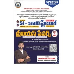 Mahendra aggarwal Arithmetic, Reasoning, and Advance Maths previous year papers from (2011 to 2025)for SI (Sub-Inspector) and Constable exams For Andhra Pradesh (APPSC)and Telangana (TPSC) By Mahender Aggarwal Sir Bilingual[English Medium & Telugu Medium]